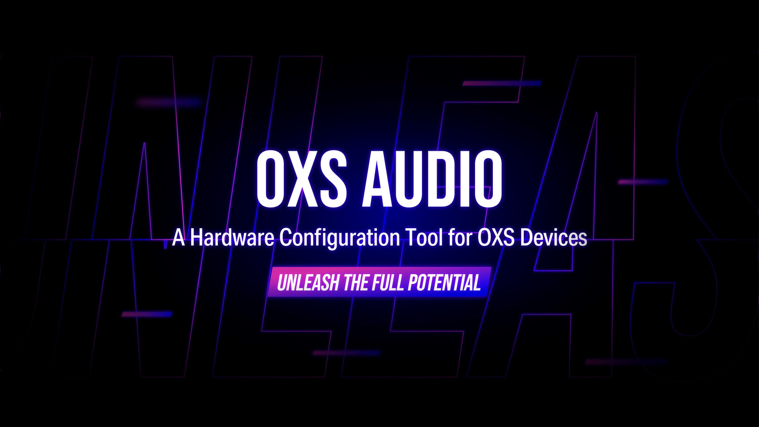 OXS AUDIO App: Your Sound, Your Way