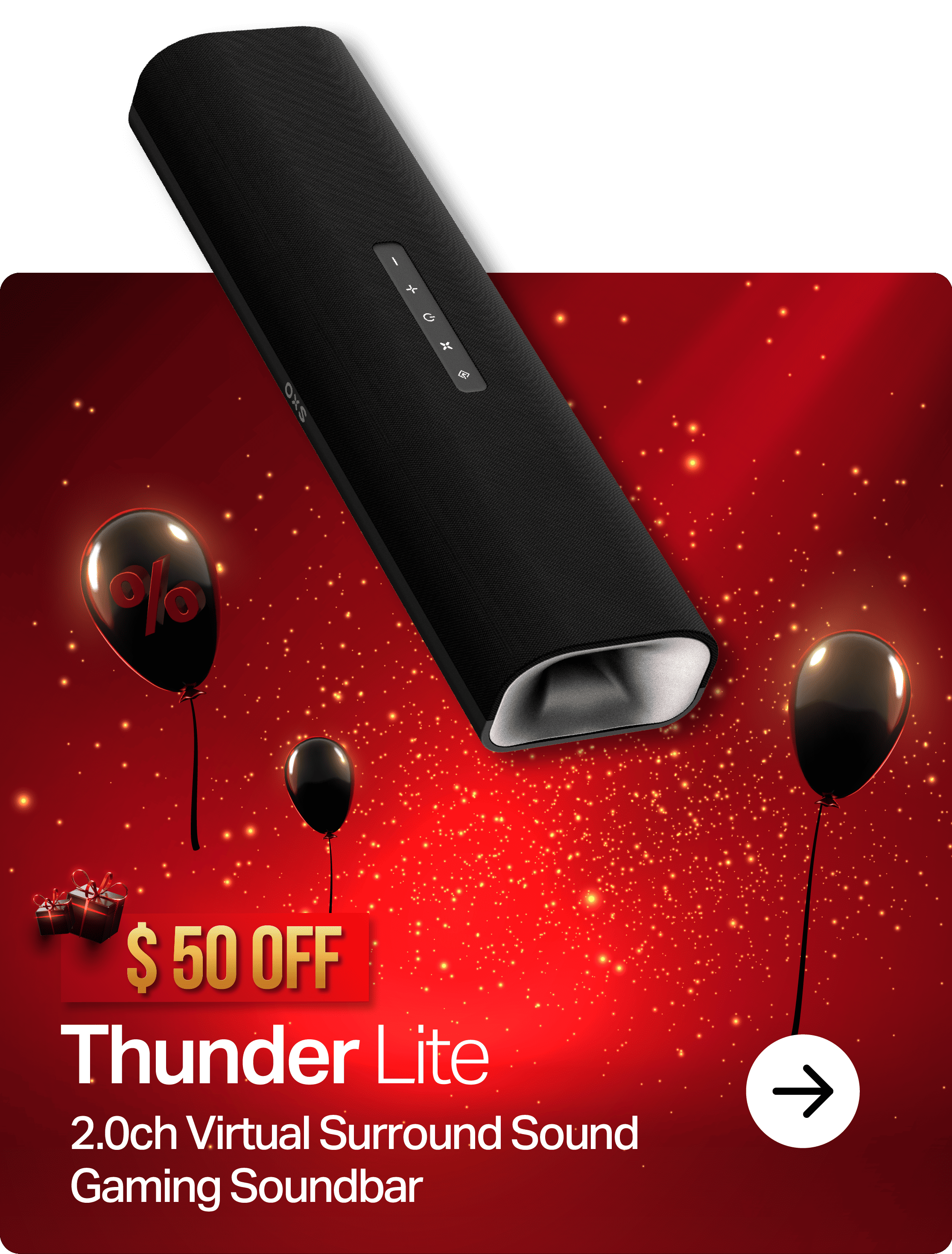 OXS Black Friday Sale Thunder Lite Compact Gaming Soundbar homepage