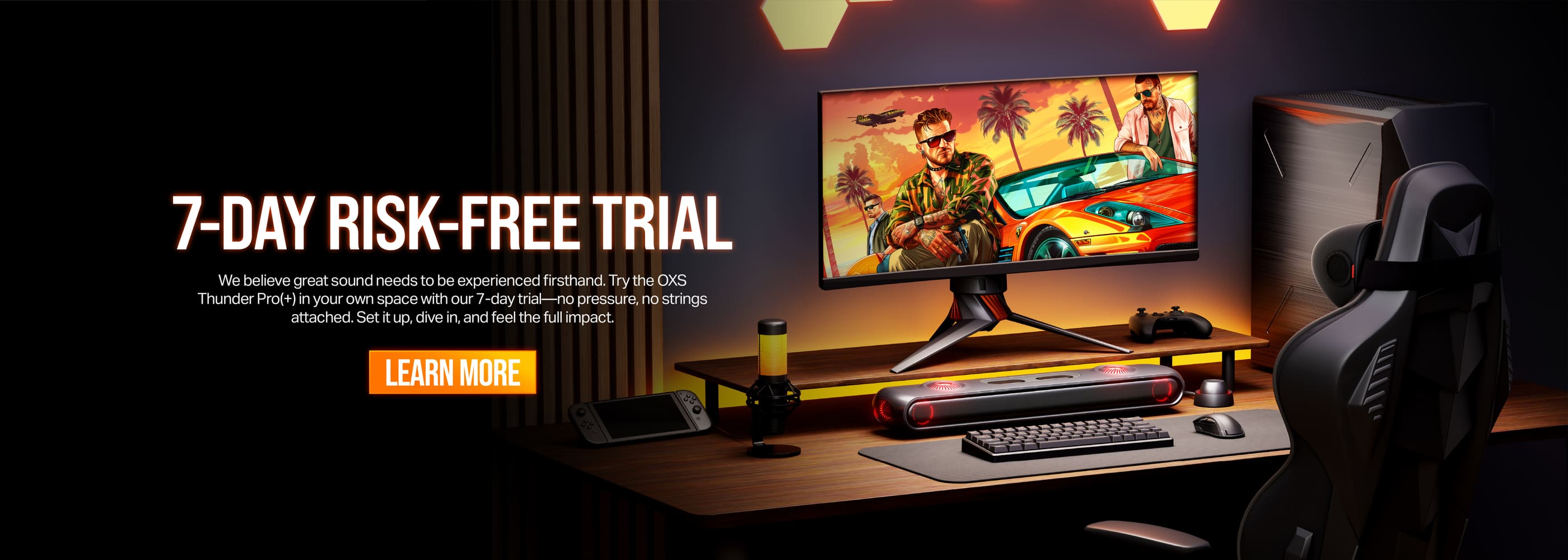 OXS Thunder Pro+ 7-Day Risk-Free Trial.
We believe great sound needs to be experienced firsthand. Try the OXS Thunder Pro(+) in your own space with our 7-day trial—no pressure, no strings attached. Set it up, dive in, and feel the full impact.