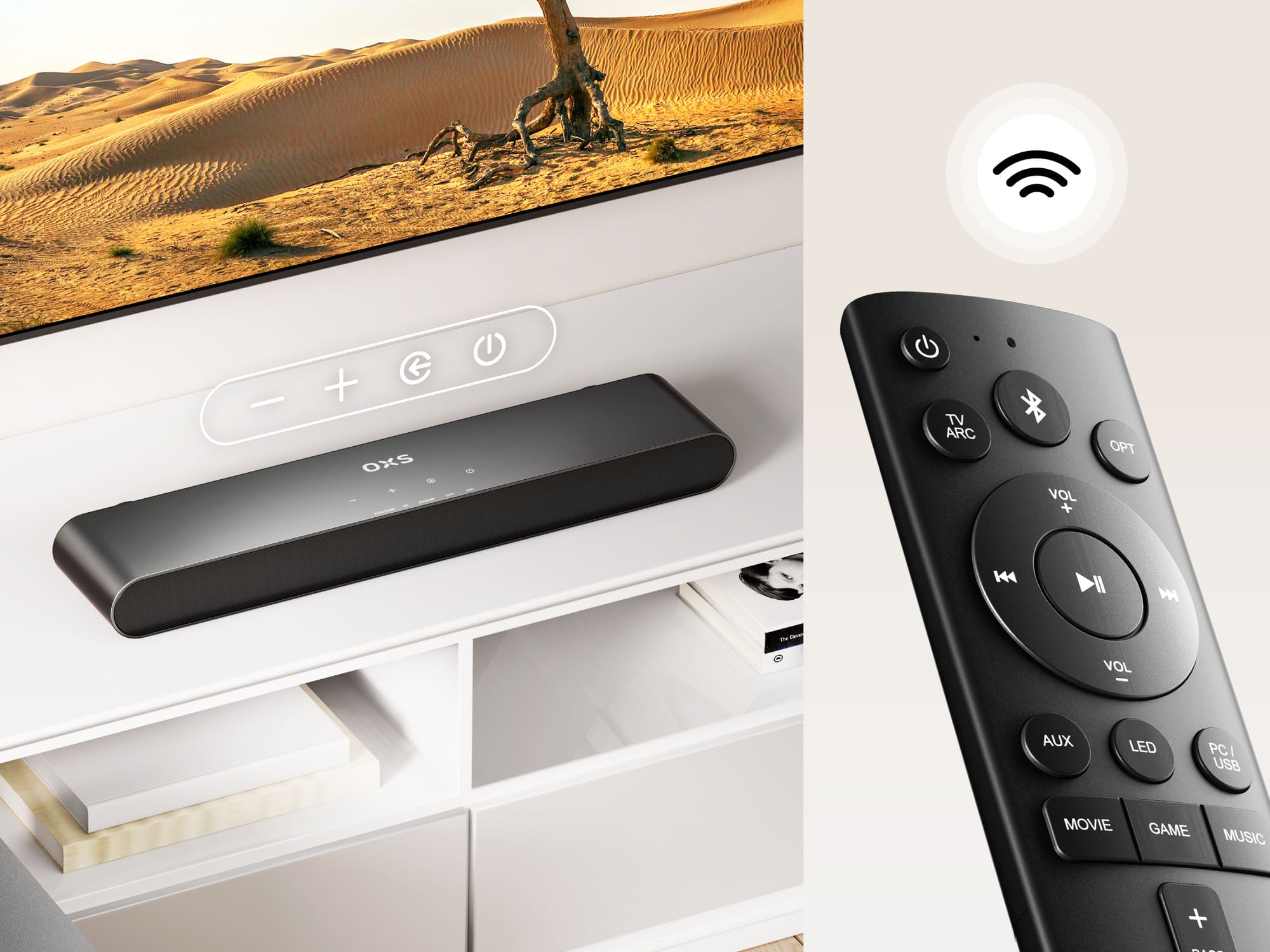 Take control of your soundbar either with the included remote or buttons on the device.
Remote Control
Button Control